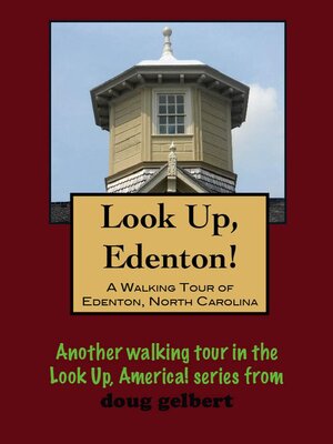 cover image of A Walking Tour of Edenton, North Carolina